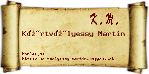 Körtvélyessy Martin névjegykártya